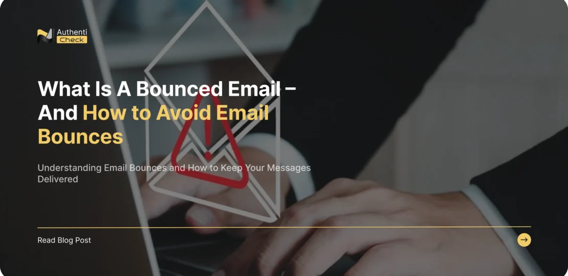 What is a Bounced Email & How to Prevent Email Bounces