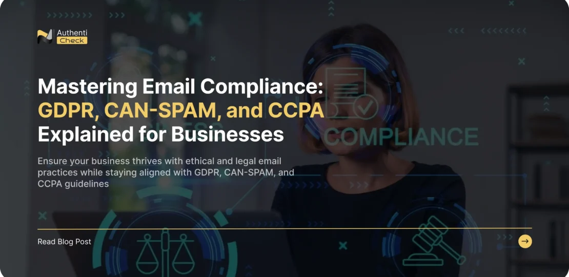 GDPR, CAN-SPAM, and CCPA Explained for Businesses